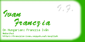 ivan franczia business card